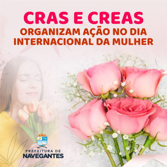 CRAS e CREAS organizam ação no dia internacional da Mulher