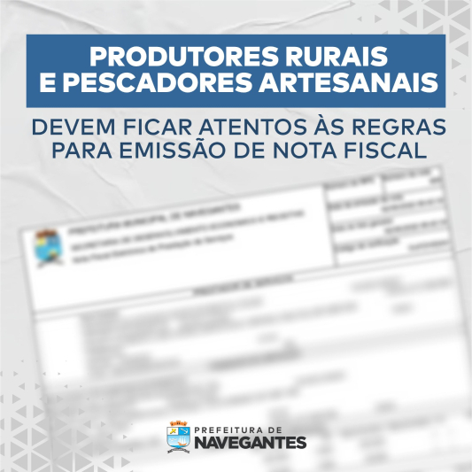 Produtores rurais e pescadores artesanais devem ficar atentos às regras para emissão de nota fiscal