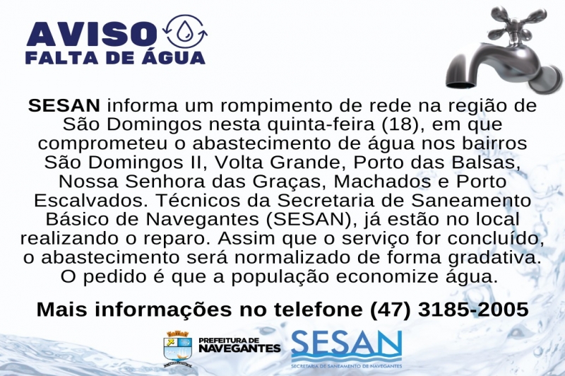 Rompimento de rede no São Domingos compromete abastecimento de água em alguns bairros do Município