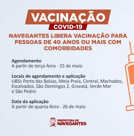 Covid-19: Navegantes libera vacinação para pessoas de 40 anos ou mais com comorbidades