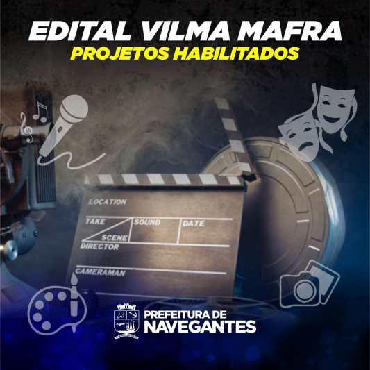 Fundação Cultural informa projetos habilitados para concorrer ao Edital Vilma Mafra