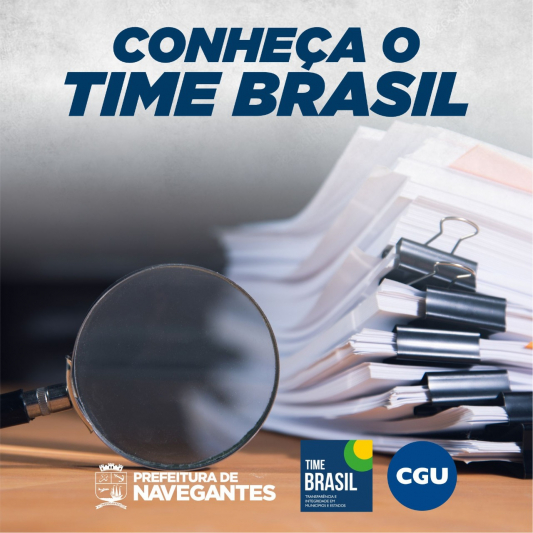 Time Brasil: Conheça o programa de fortalecimento de transparência do qual Navegantes faz parte