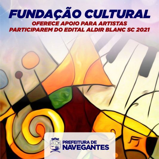 Fundação Cultural oferece apoio para artistas participarem do Edital Aldir Blanc SC 2021