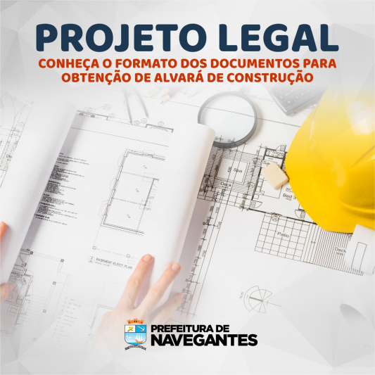 Documentos para obtenção de Alvará de Construção devem estar no formato Projeto Legal a partir de novembro
