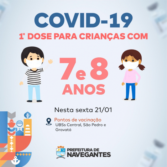 Covid-19: Vacinação liberada para crianças de 7 e 8 anos nesta sexta-feira (21)