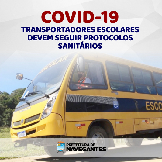 Transportadores escolares devem seguir protocolos de segurança contra a Covid-19