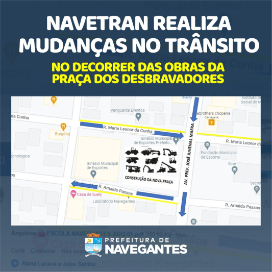 Navetran realiza mudanças no trânsito no decorrer das obras da praça dos Desbravadores