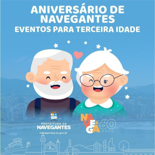 Aniversário de 60 anos de Navegantes promove eventos para a terceira idade