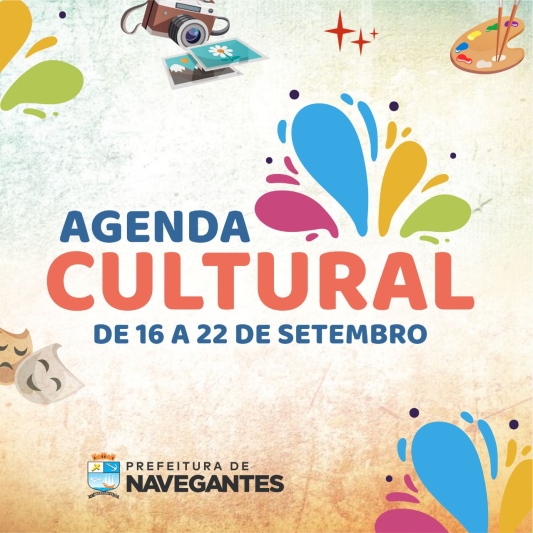 A Prefeitura de Navegantes, por meio da Fundação Cultural, informa o calendário de eventos entre os dias 16 e 22 de setembro 