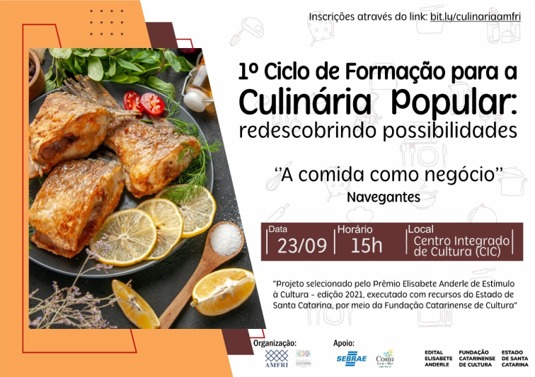 Colegiado de Cultura promove palestra 1º Ciclo de Formação para a Culinária Popular nos municípios de Itajaí e Navegantes