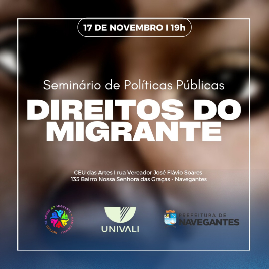 Assistência Social realiza seminário de Direitos do Migrante