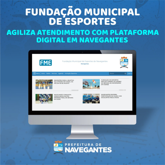 Fundação Municipal de Esportes agiliza atendimento com plataforma digital em Navegantes