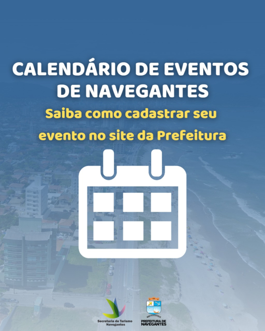 Prefeitura disponibiliza calendário de eventos da cidade - saiba como cadastrar o seu evento