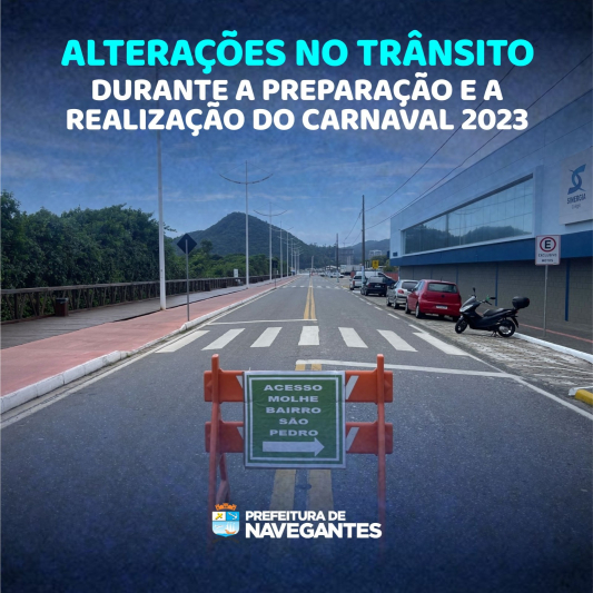 Alterações no trânsito durante a preparação e a realização do Carnaval 2023