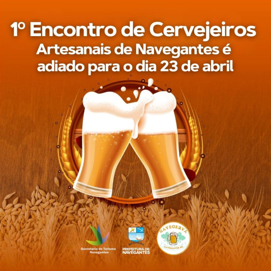 1º Encontro de Cervejeiros Artesanais de Navegantes é adiado