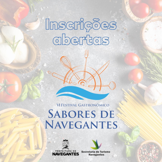 Inscrições abertas para o 6º Festival Gastronômico Sabores de Navegantes