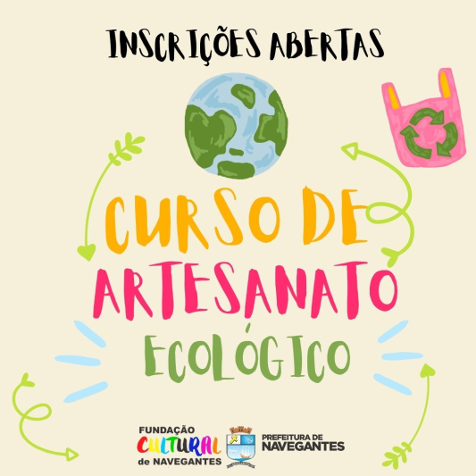 Fundação Cultural de Navegantes oferece curso gratuito de Artesanato Ecológico